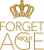 FORGET ABOUT AGE